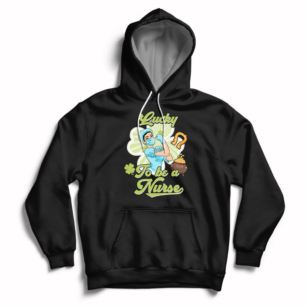 Lucky To Be A Nurse Scrub Life St Patrick's Day Nurse Day Hoodie - Wonder Print Shop