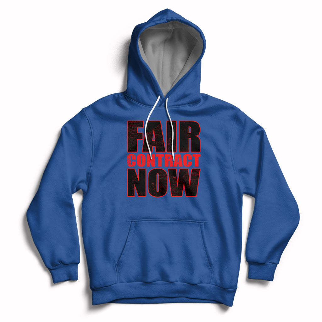 Royal blue pullover hoodie with bold “FAIR CONTRACT NOW” front graphic and front pocket