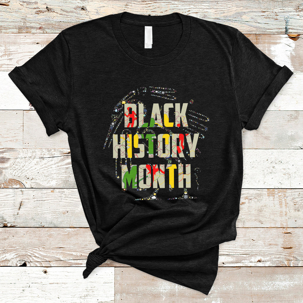 Black History Month One Month Cant Hold Our History 24 7 365 T Shirt - Wonder Print Shop