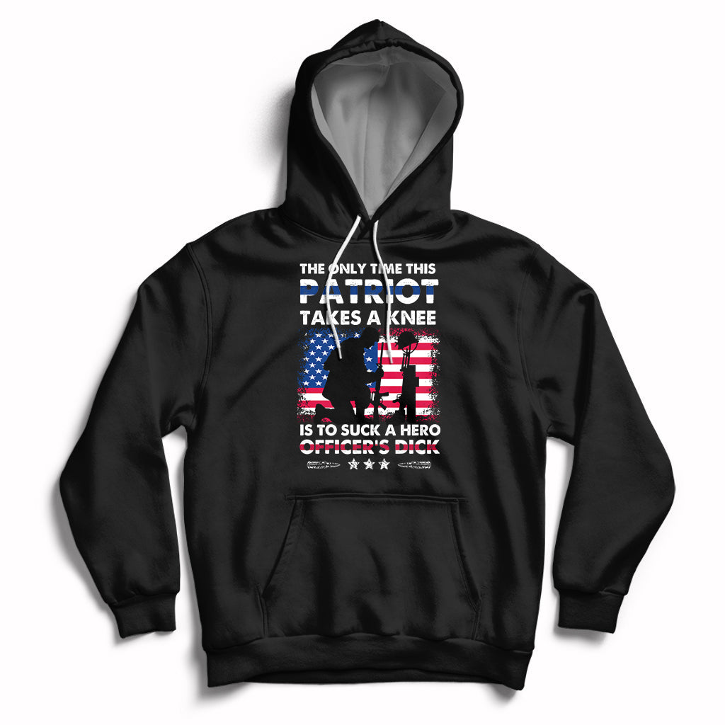 The Only Time This Patriot Takes A Knee Funny Veterans Hoodie - Wonder Print Shop