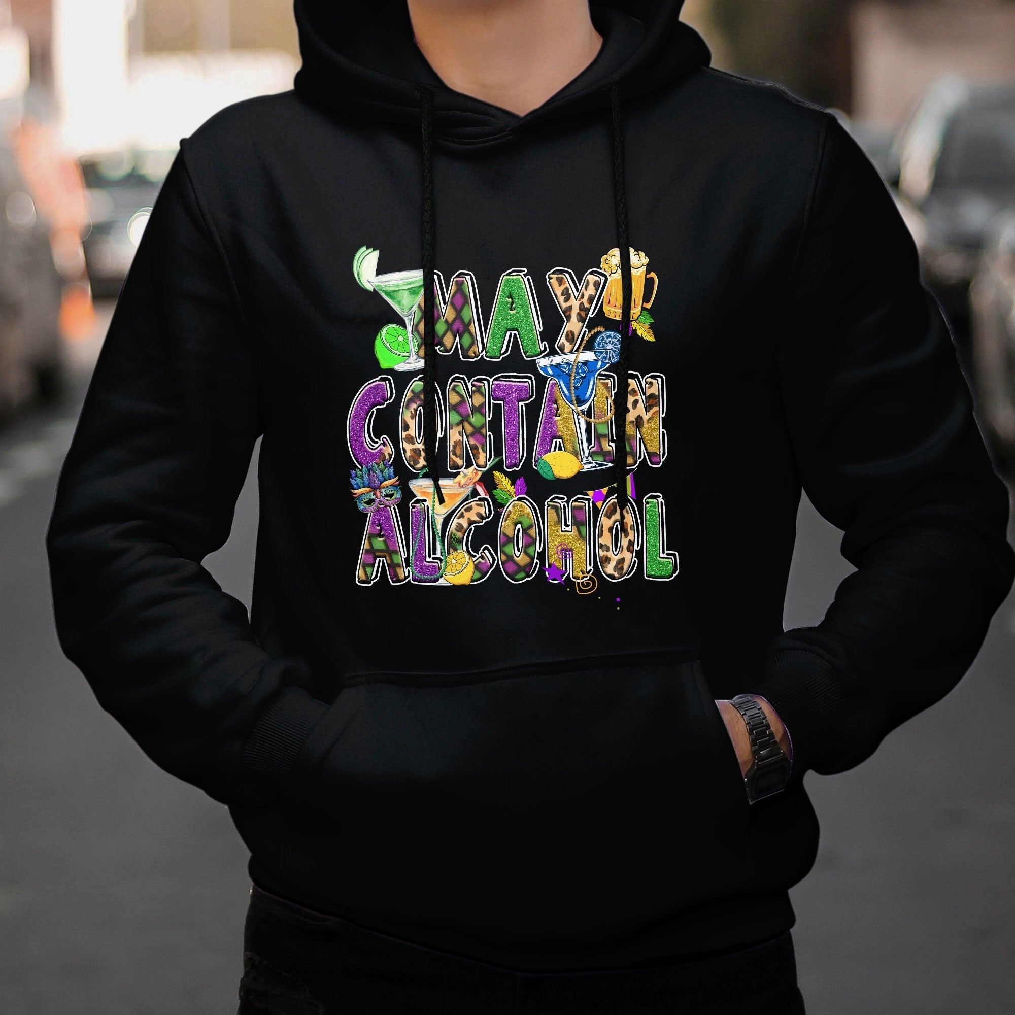 May Contain Alcohol Warning Mardi Gras Thing Party Carnival Drinking Team Hoodie - Wonder Print Shop