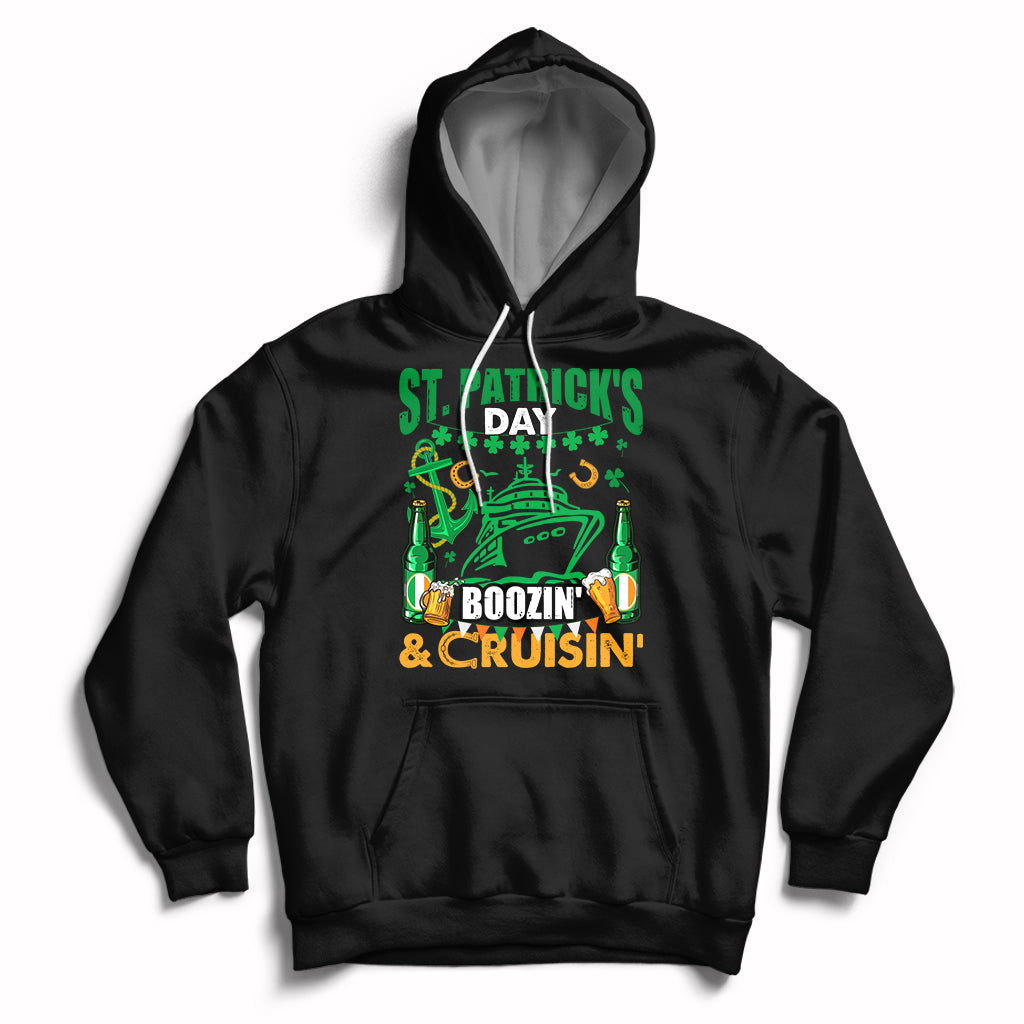 Black hoodie with green graphic text: "St. Patrick's Day" "Boozin' & Cruisin'".