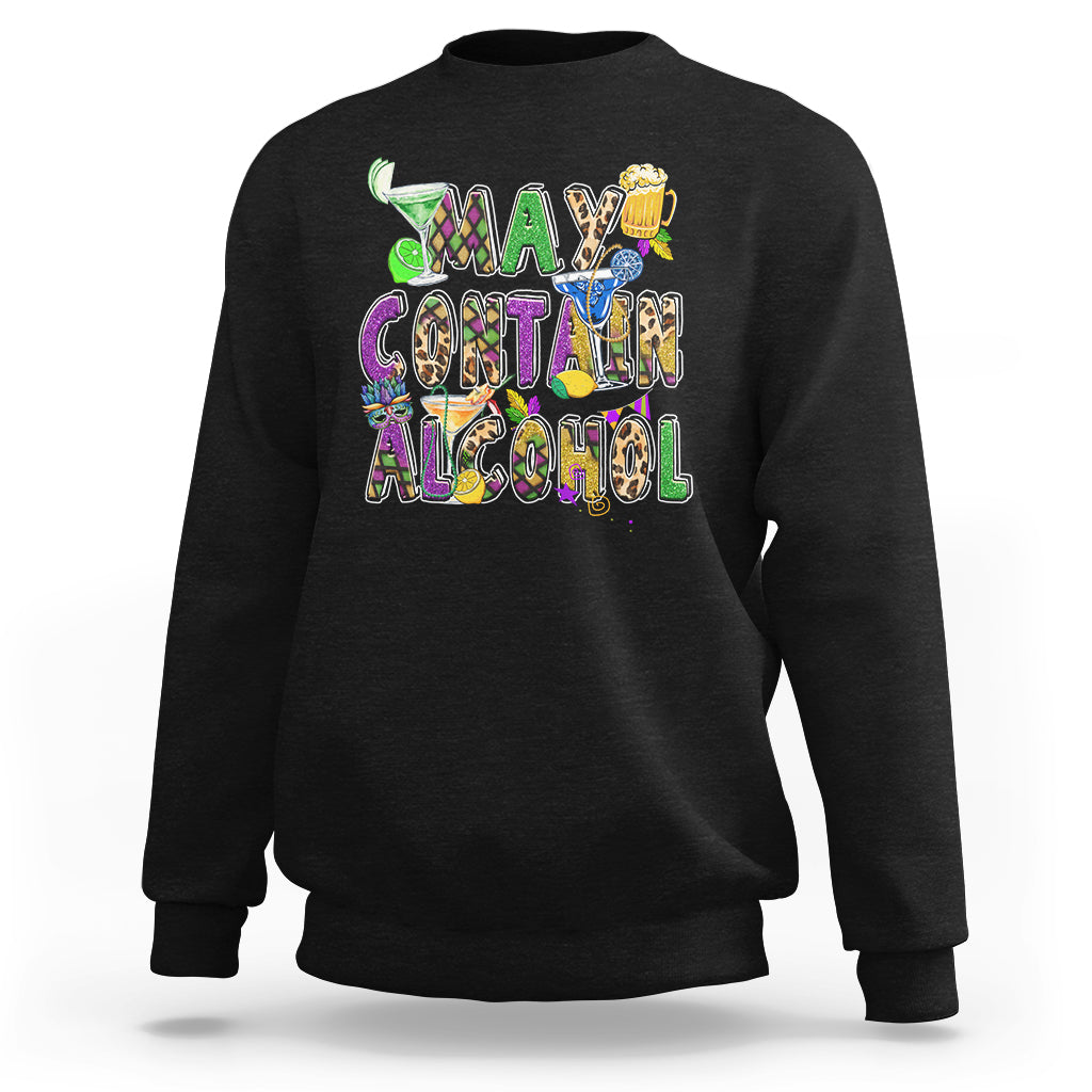 May Contain Alcohol Warning Mardi Gras Party Drinking Team Sweatshirt - Wonder Print Shop