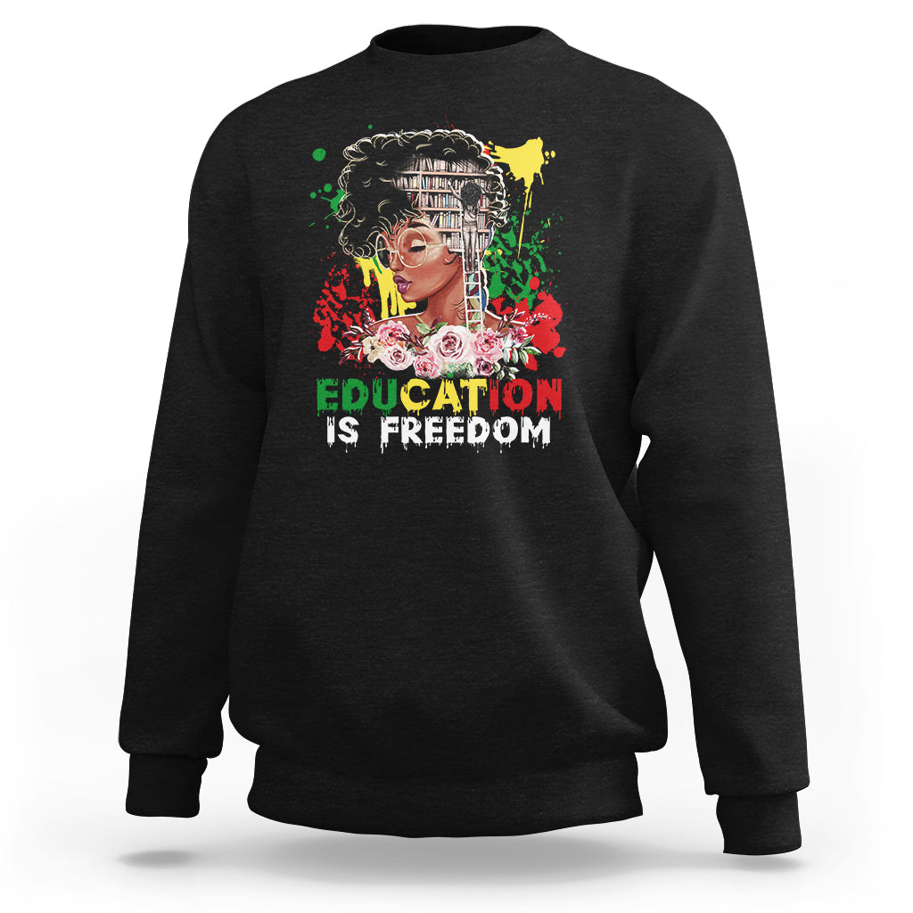 Educate Teach Black History Educated African American Pride Sweatshirt - Wonder Print Shop