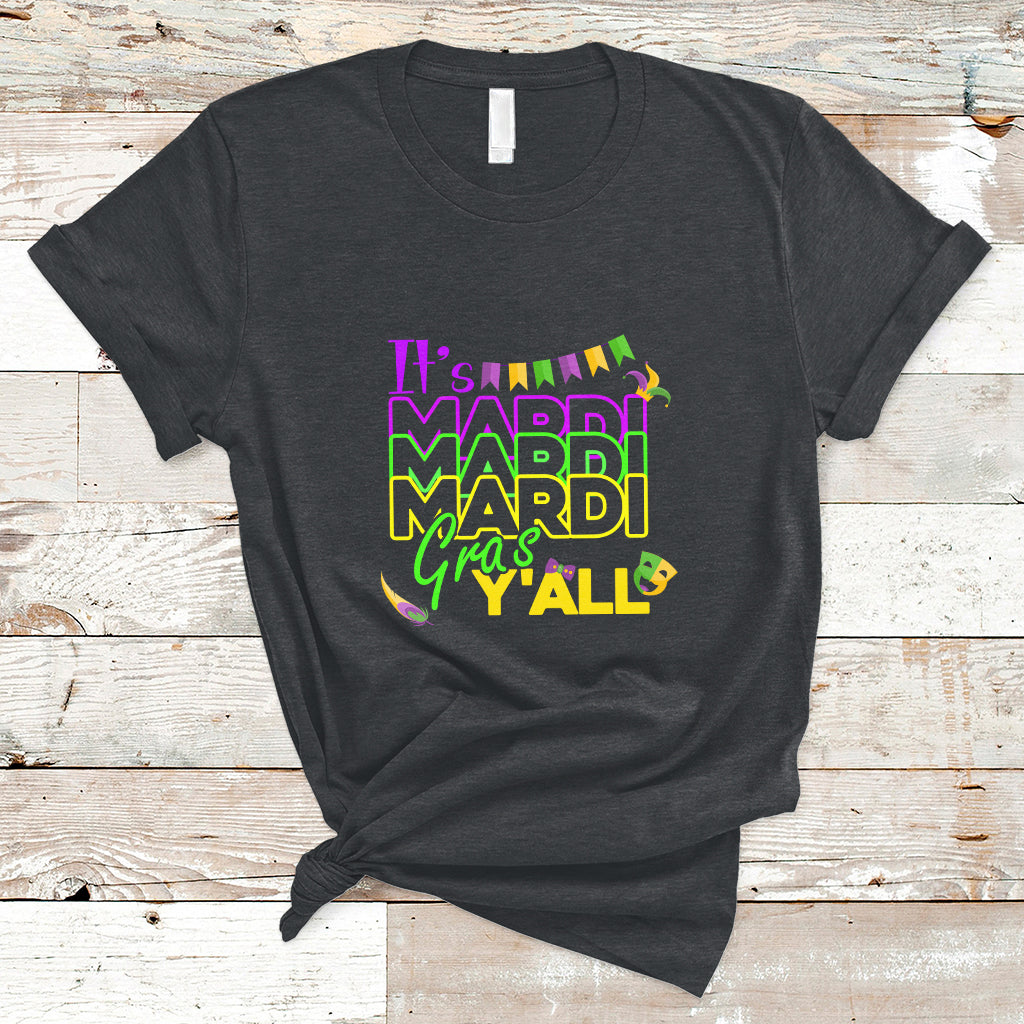 It's Mardi Gras Y'all Shrove Tuesday Beads Blings Costume T Shirt - Wonder Print Shop