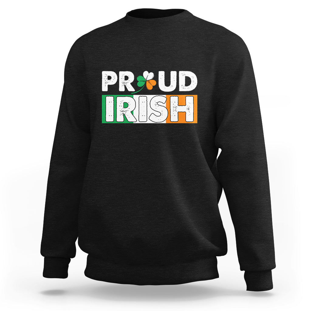 Proud Irish St. Patrick's Day Shamrock Lucky Charm Sweatshirt - Wonder Print Shop