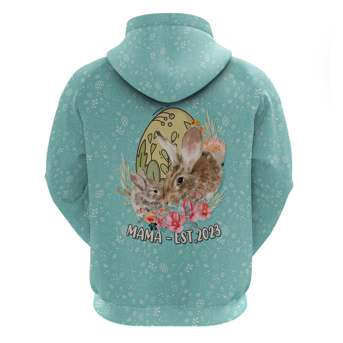 Teal pullover hoodie back panel with 'Mama-Est. 2023' bunny and egg illustration