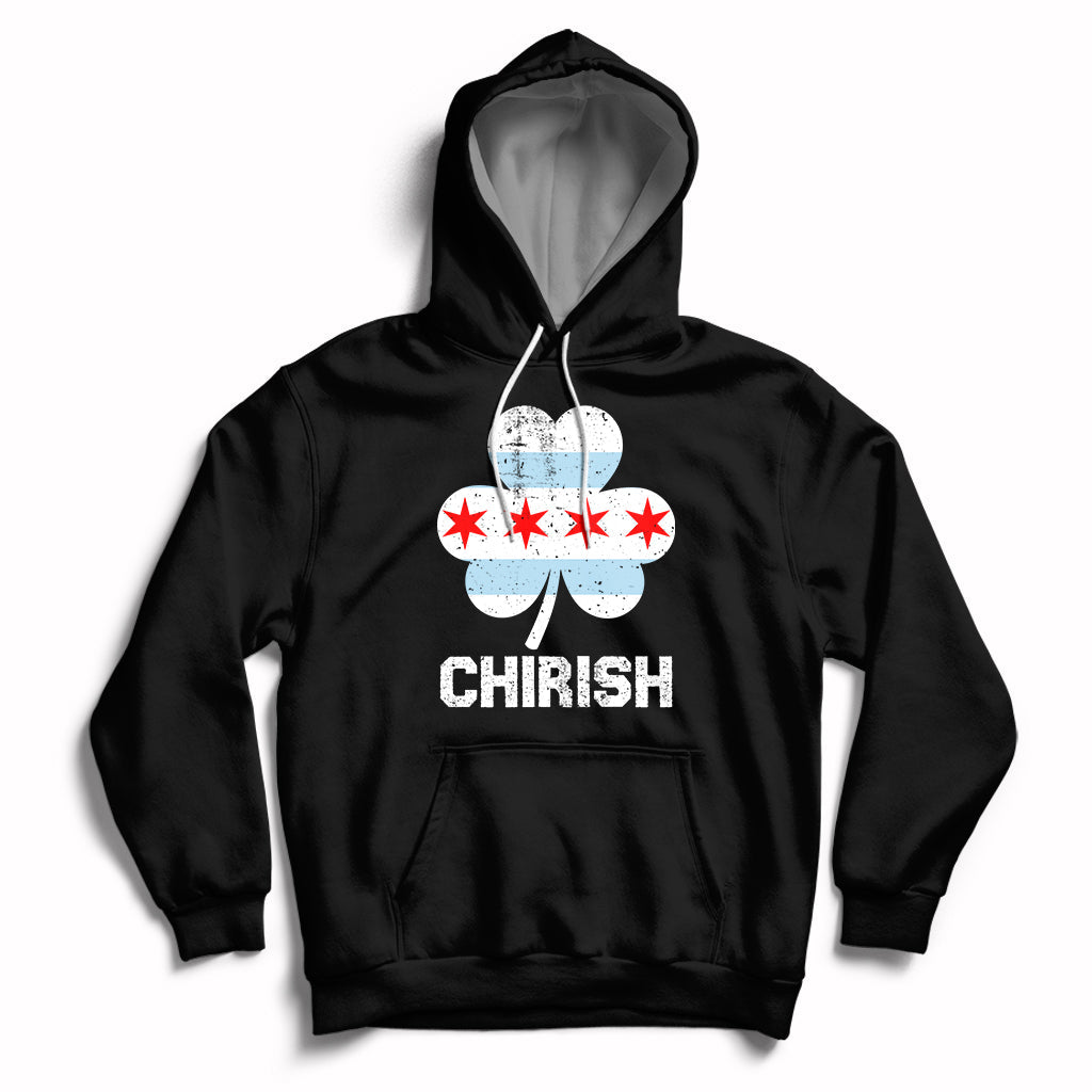 Chirish Flag Shamrock Irish Pride St Patrick's Day Chicago Celebrate Hoodie - Wonder Print Shop