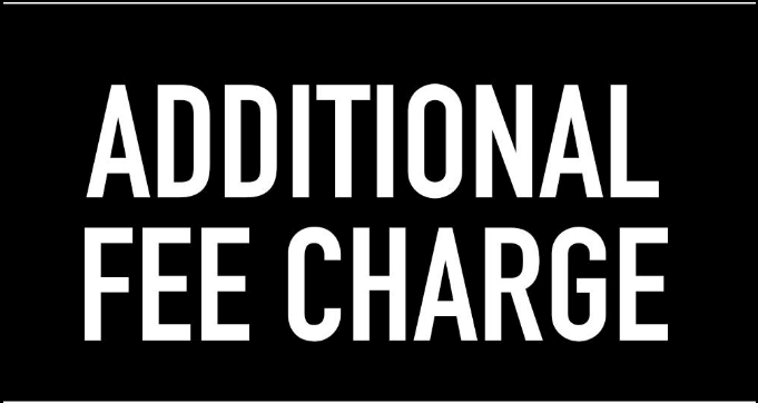Additional fee charge banner