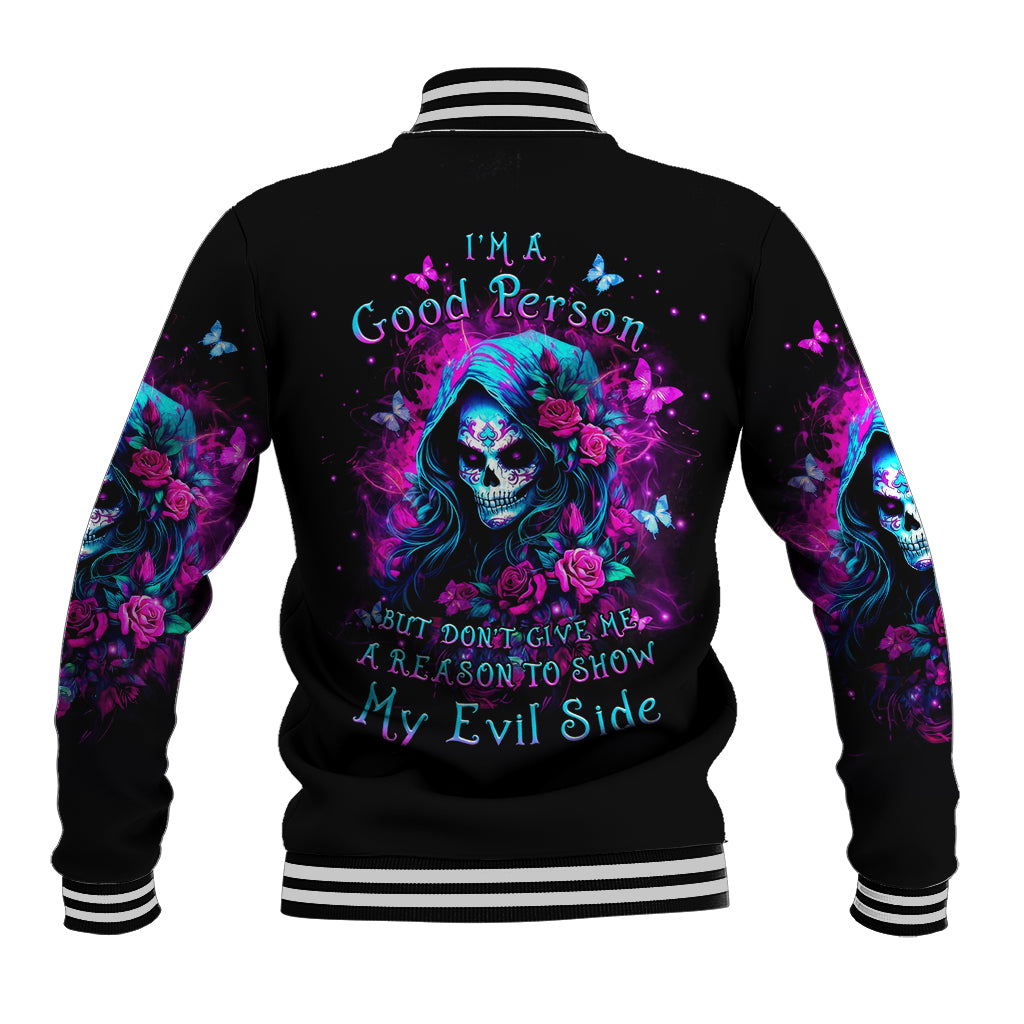 Witch Skull Baseball Jacket I'm A Good Person But Don't Give Me A Reason To Show Evil Side - Wonder Print Shop