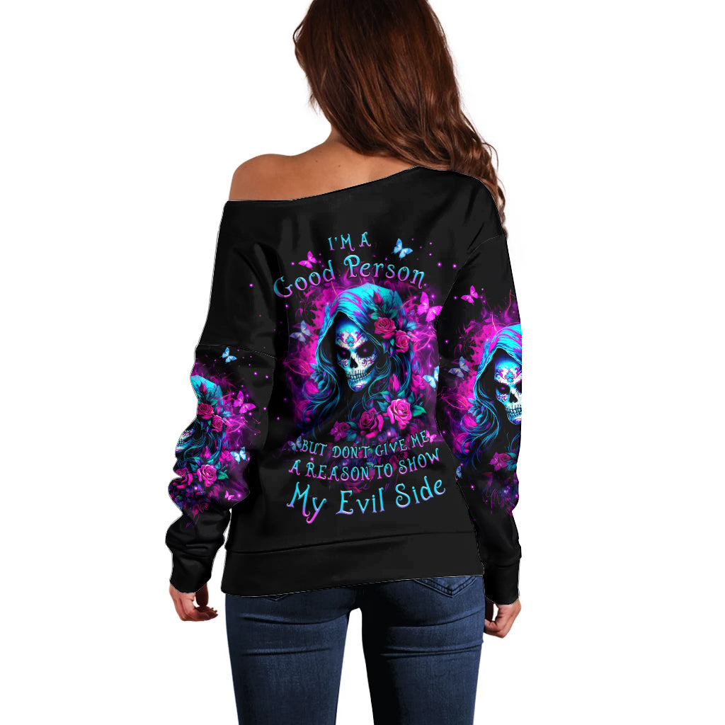 Witch Skull Off Shoulder Sweater I'm A Good Person But Don't Give Me A Reason To Show Evil Side - Wonder Print Shop