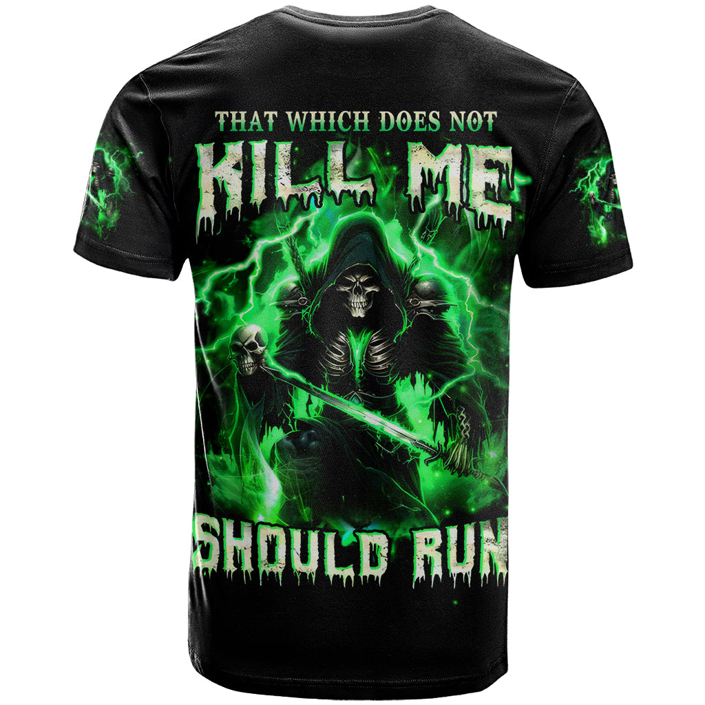 Reaper Skull T Shirt That Which Does Not Kill Me Should Run