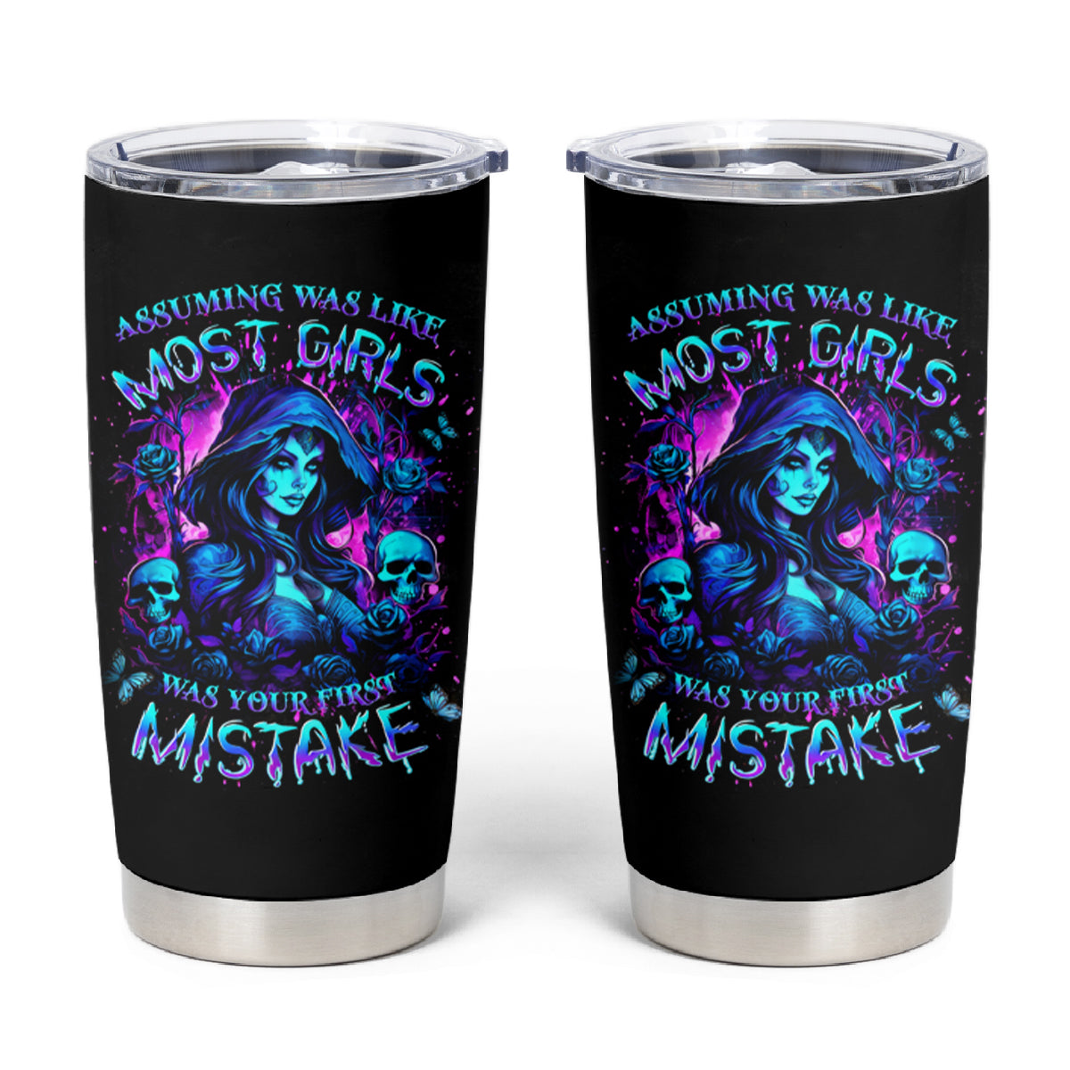 Witch Skull Tumbler Cup Assuming Was Like Most Girls Was Your First Mistake