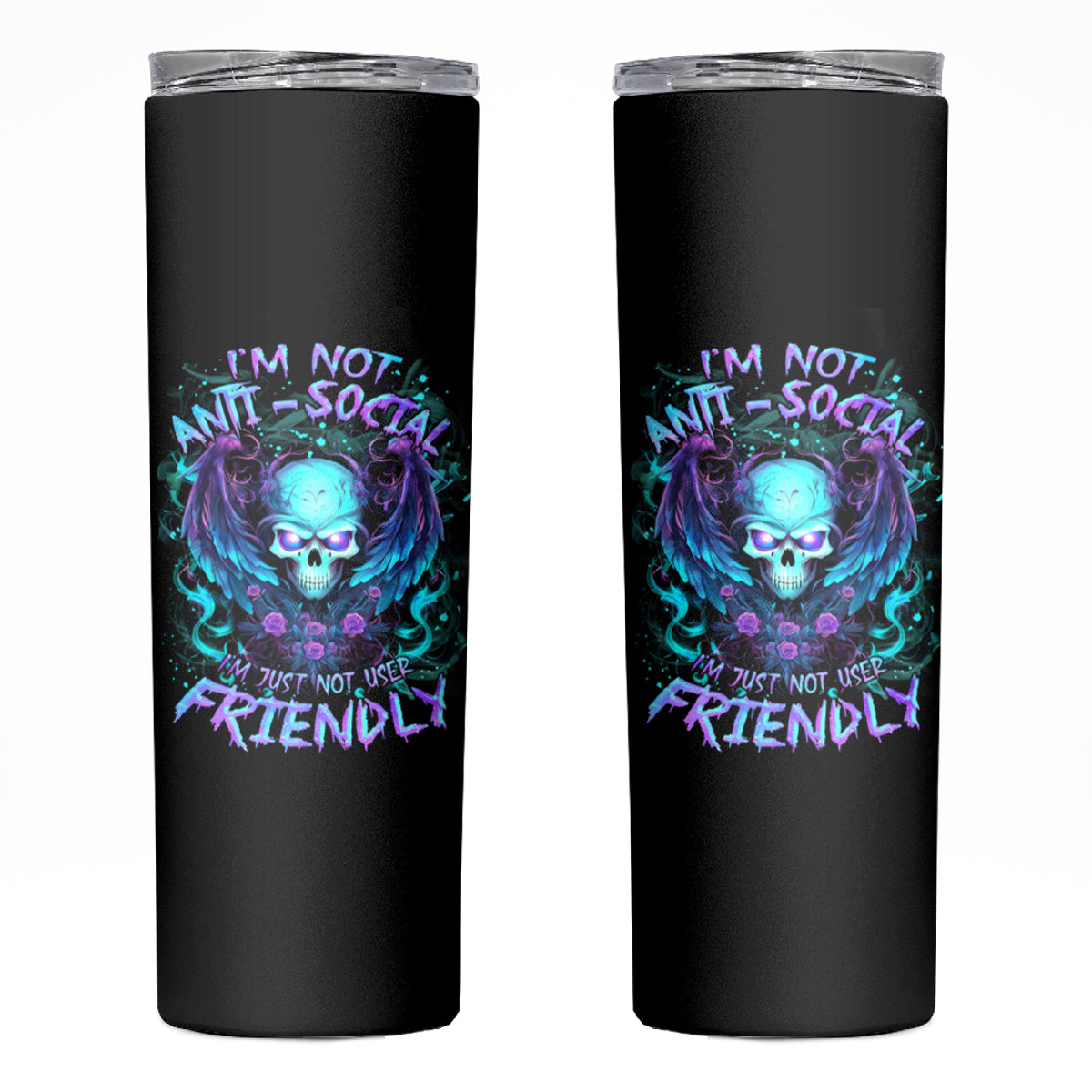 Angel Skull Skinny Tumbler I'm Not Anti-Social I'm Just Not User Friendly