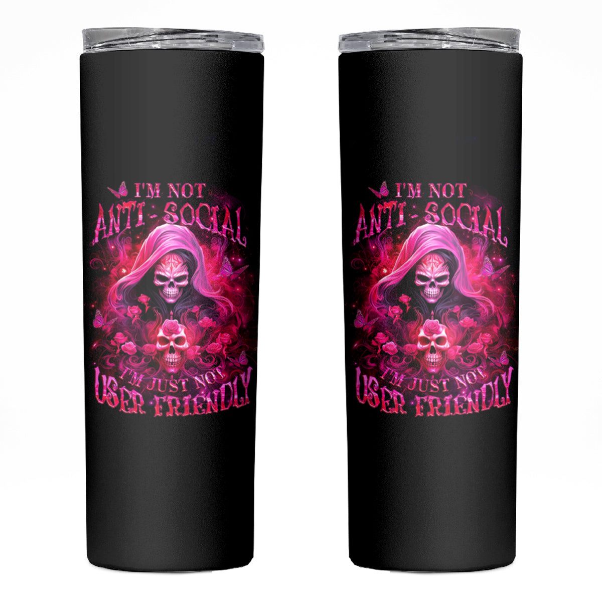 Witch Skull Skinny Tumbler I'm Not Anti-Social I'm Just Not User Friendly