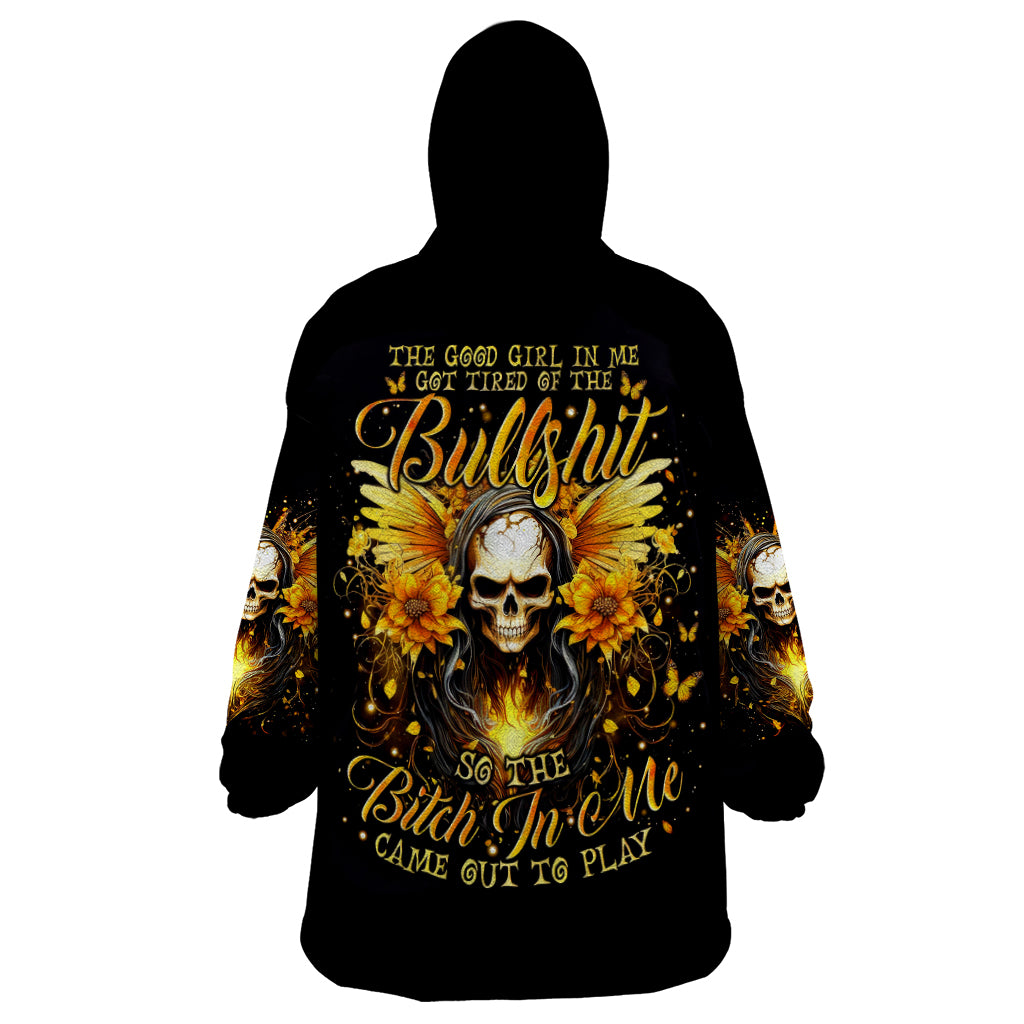 Fairy Skull Wearable Blanket Hoodie The Good Girl In Me Got Tired Of The Bullshit - Wonder Print Shop