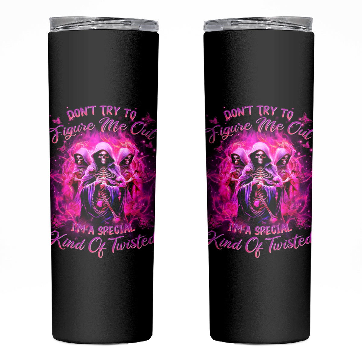 Witch Skull Skinny Tumbler Don't Try To Figure Me Out I'm A Special Kind Of Twisted