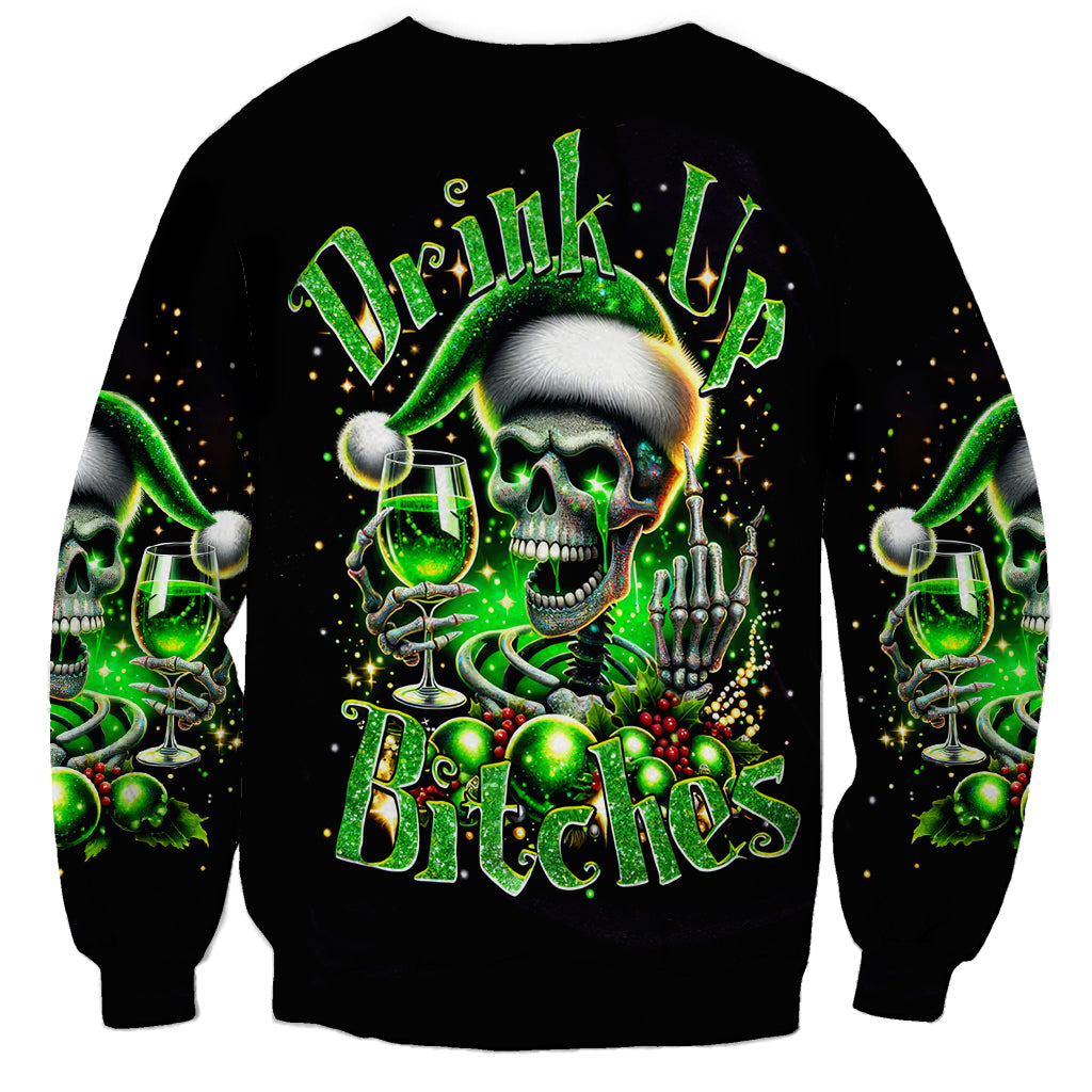 Black unisex sweatshirt, back green skull with "Drink Up Bitches" text and hands