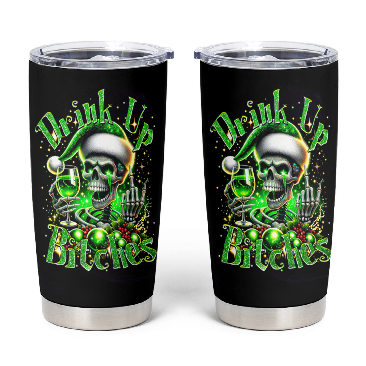 Christmas Skull Tumbler Cup Drink Up Bitches