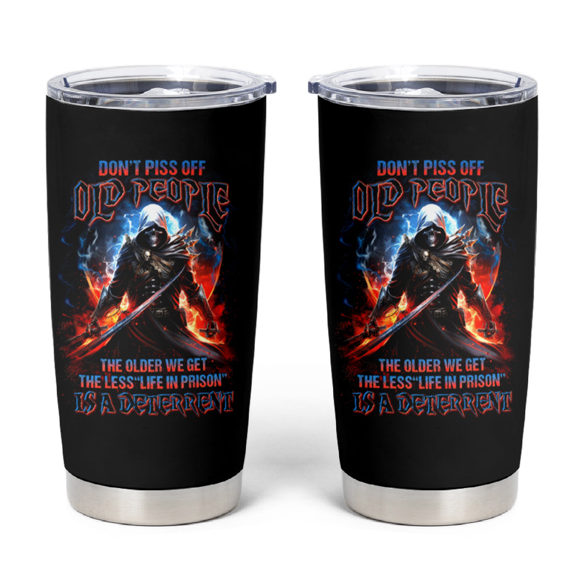 Warrior Skull Tumbler Cup Don't Pss Off Old People