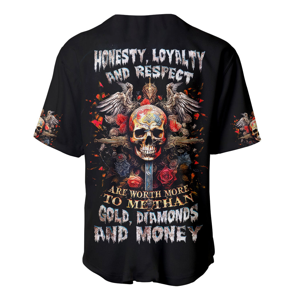 Cross Skull Baseball Jersey Honesty Loyalty And Respect Worth More Than Gold, Diamond - Wonder Print Shop