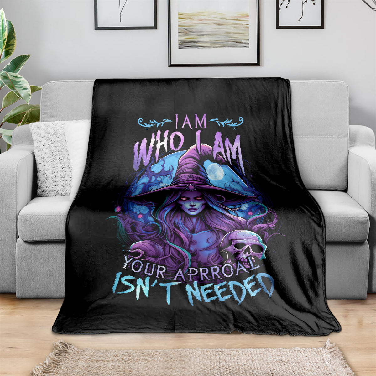 witch-skull-blanket-iam-who-iam-your-approval-isnt-need