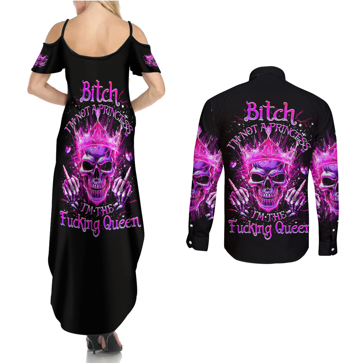 Queen Skull Couples Matching Summer Maxi Dress and Long Sleeve Button Shirt Bitch I'm Not A Princess I'm The Fucking Queen - Wonder Print Shop