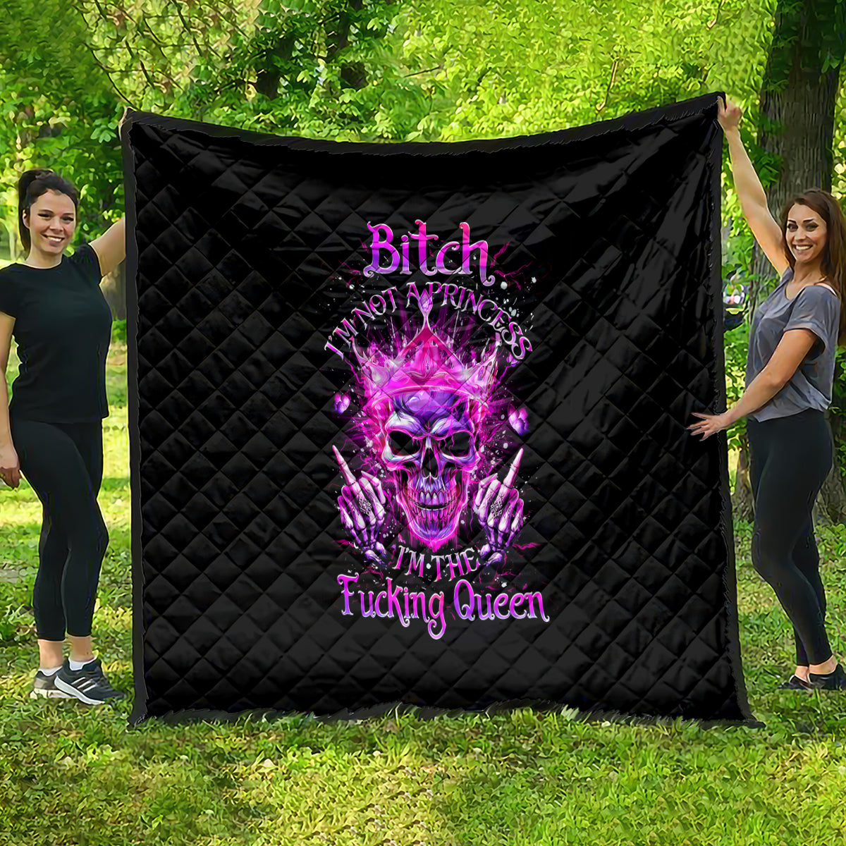 queen-skull-quilt-bitch-im-not-a-princess-im-the-fucking-queen