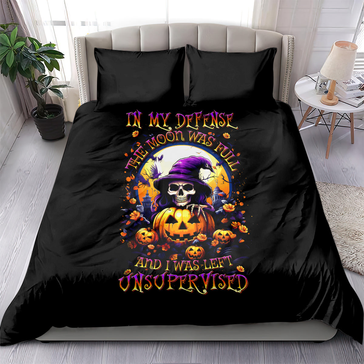 Pumpkin Witch Skull Bedding Set In My Defense The Moon Was Full And I Was Left Unsupervided - Wonder Print Shop