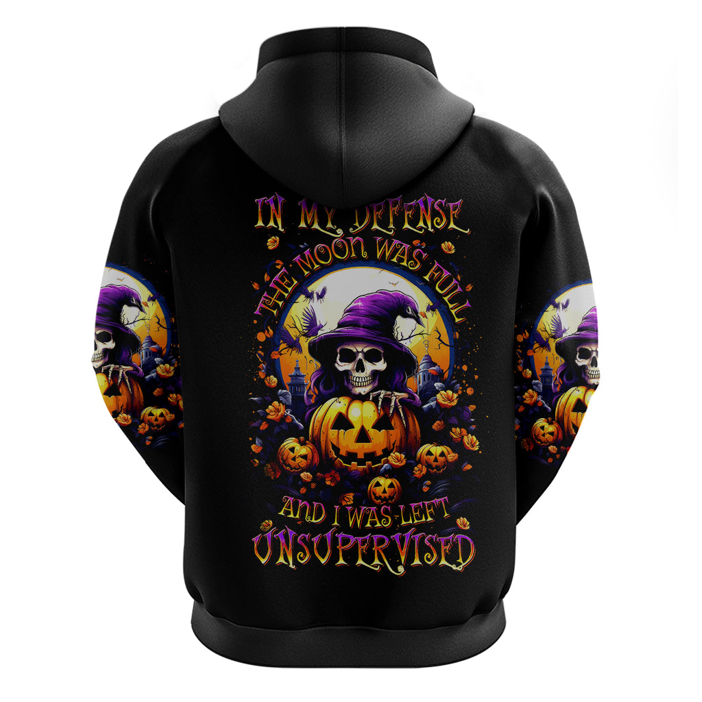 Pumpkin Witch Skull Hoodie In My Defense The Moon Was Full And I Was Left Unsupervided - Wonder Print Shop