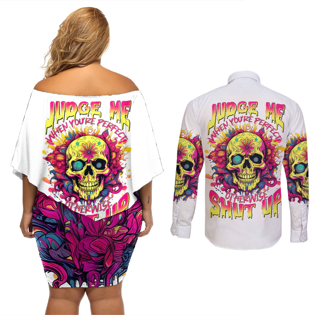 Flower Skull Couples Matching Off Shoulder Short Dress and Long Sleeve Button Shirt Judge Me When You're Perfect Otherwise Shut Up - Wonder Print Shop