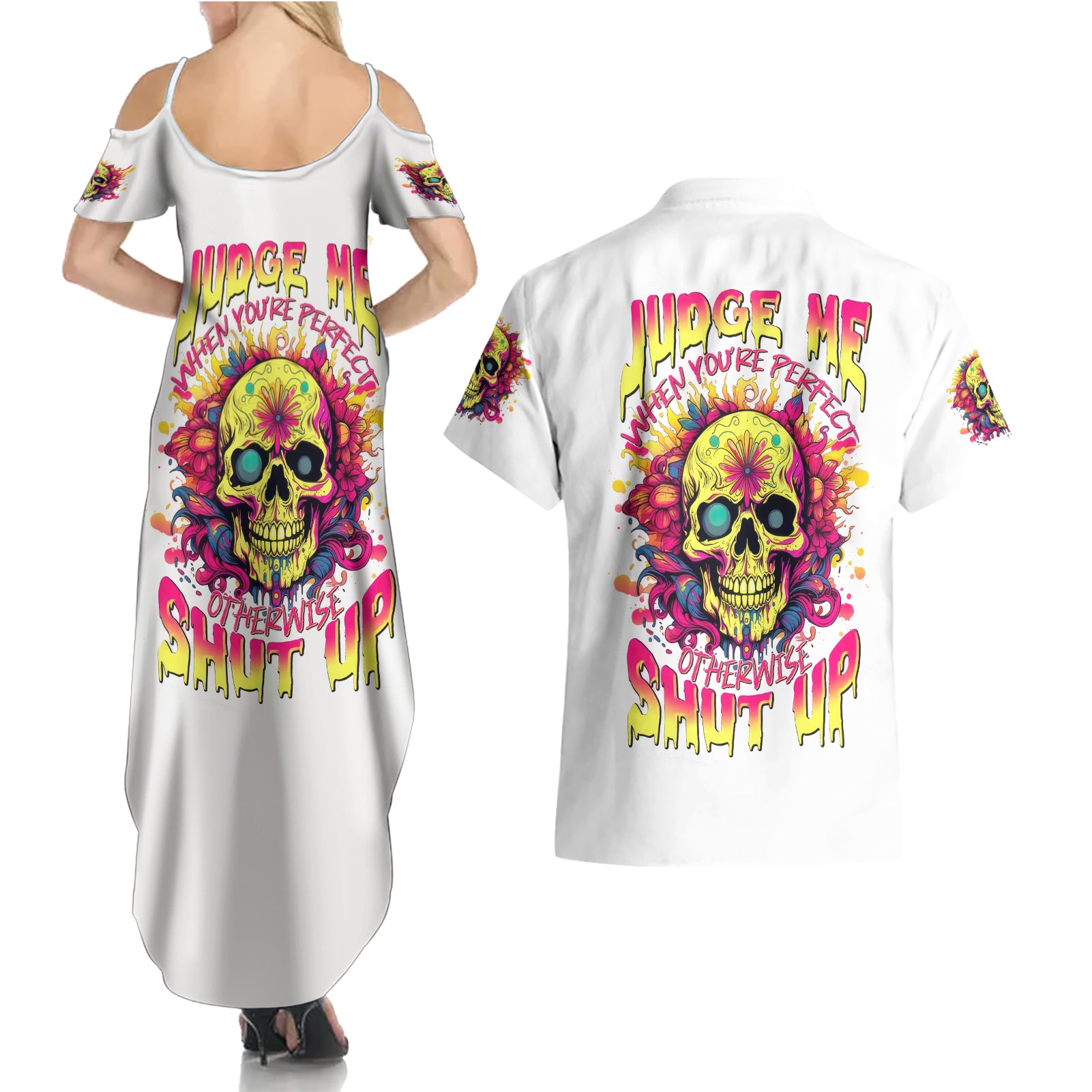 Flower Skull Couples Matching Summer Maxi Dress and Hawaiian Shirt Judge Me When You're Perfect Otherwise Shut Up - Wonder Print Shop