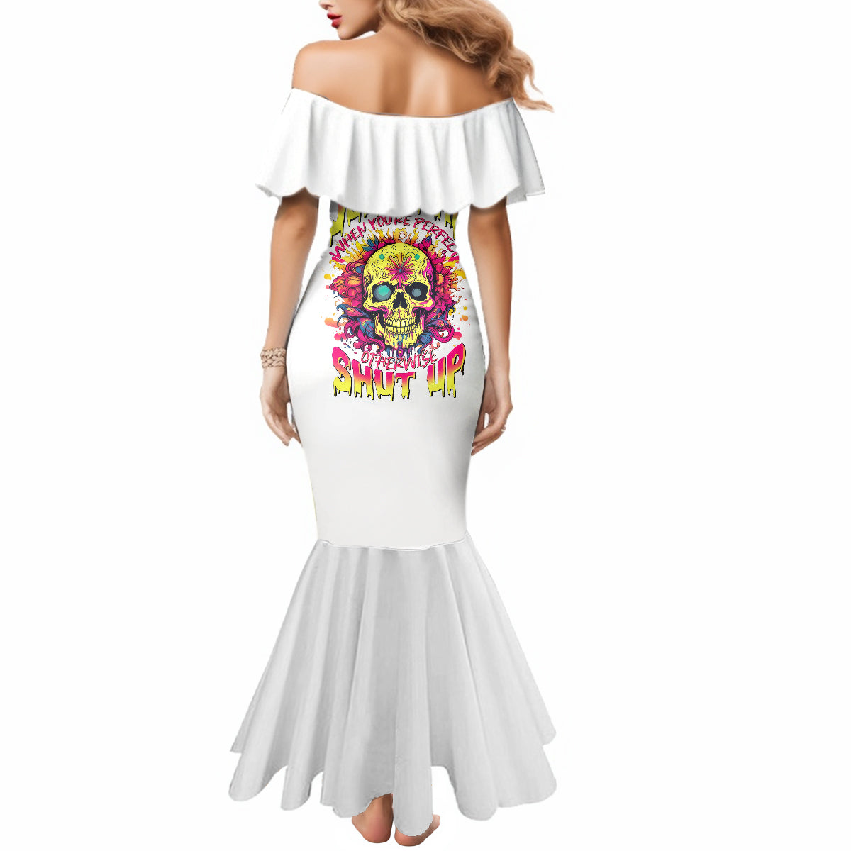 Flower Skull Mermaid Dress Judge Me When You're Perfect Otherwise Shut Up - Wonder Print Shop