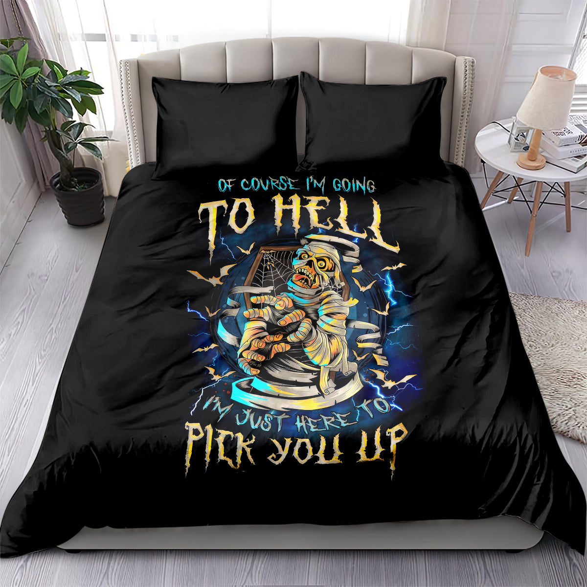 Mummy Skull Bedding Set I'm Going To Hell to Pick You Up - Wonder Print Shop