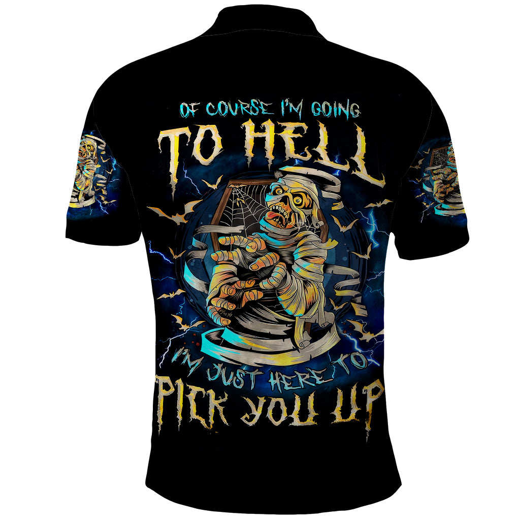 Mummy Skull Polo Shirt I'm Going To Hell to Pick You Up - Wonder Print Shop