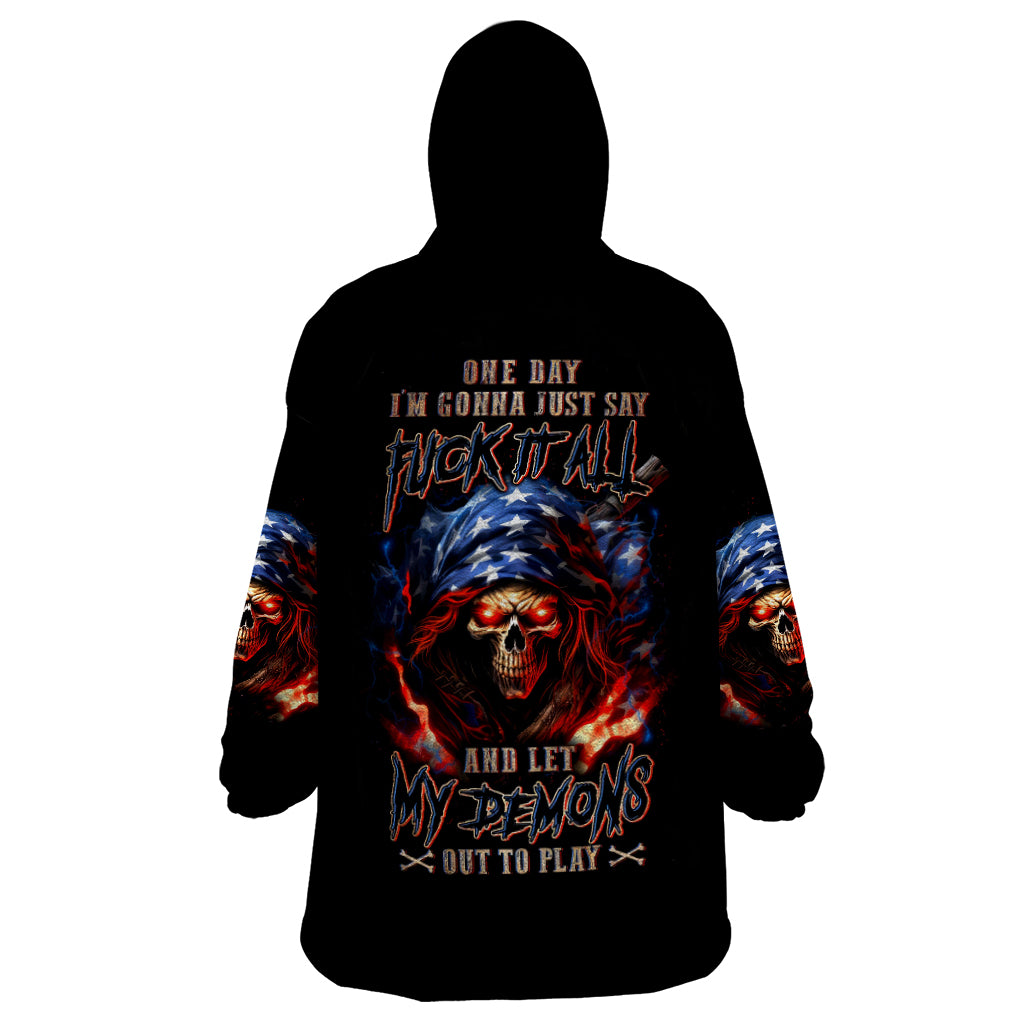 American Skull Wearable Blanket Hoodie One Day I Gonna Fuck It All