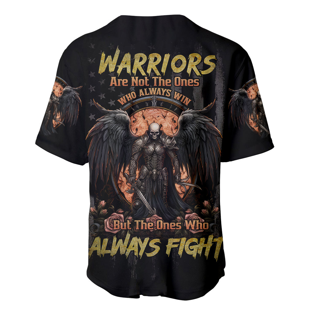 Warrior Skull Baseball Jersey Warriors Are The One Who Always Fight - Wonder Print Shop