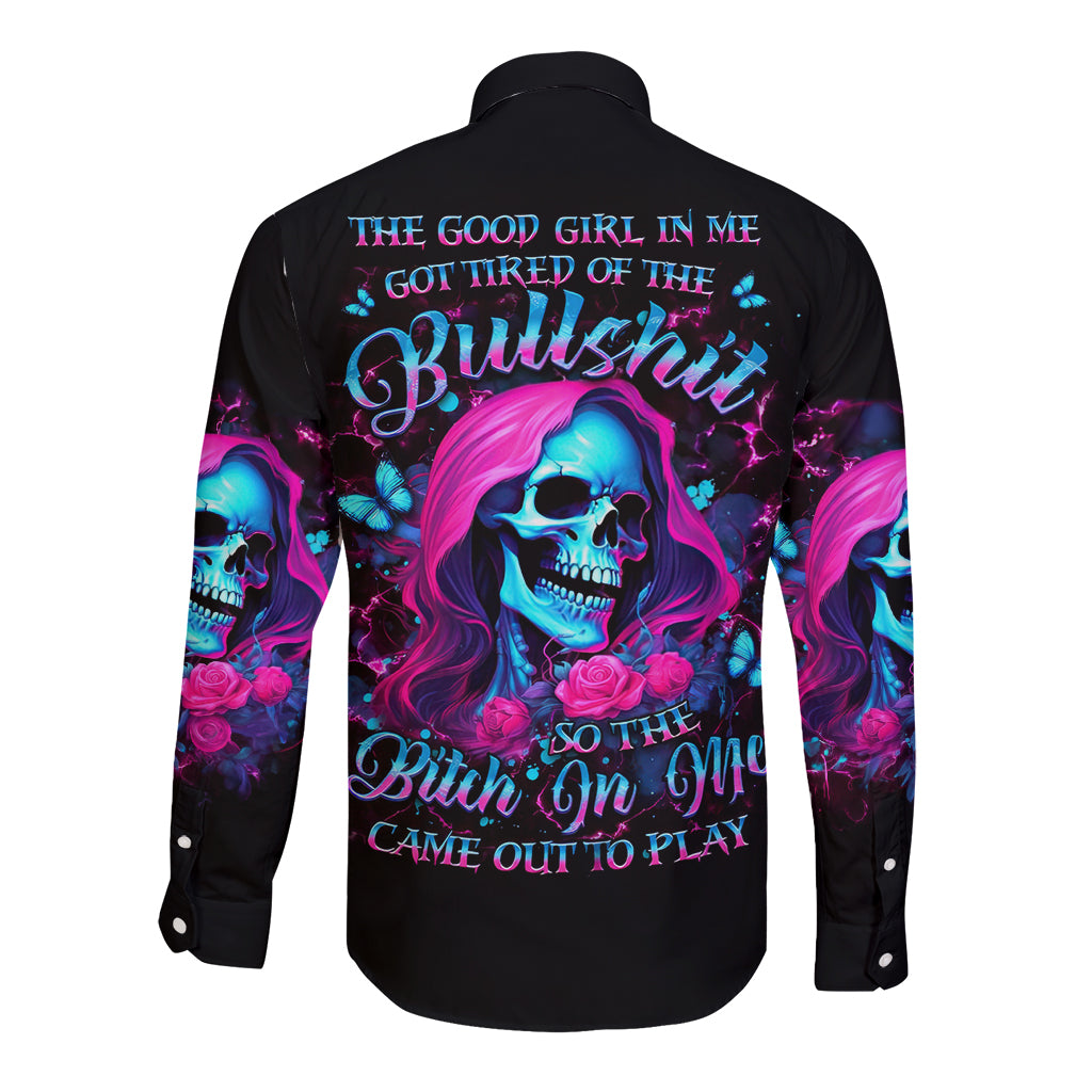 Witch Skull Long Sleeve Button Shirt The Good Girl In Me Got Tired Of The Bullshit - Wonder Print Shop