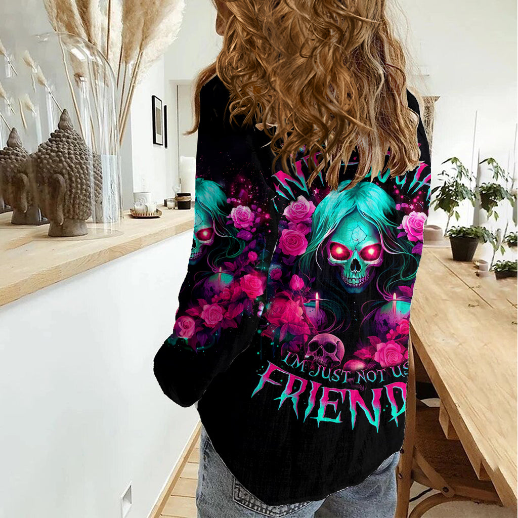 Rose Skull Women Casual Shirt I'm Not Anti-Social I'm Just Not User Friendly