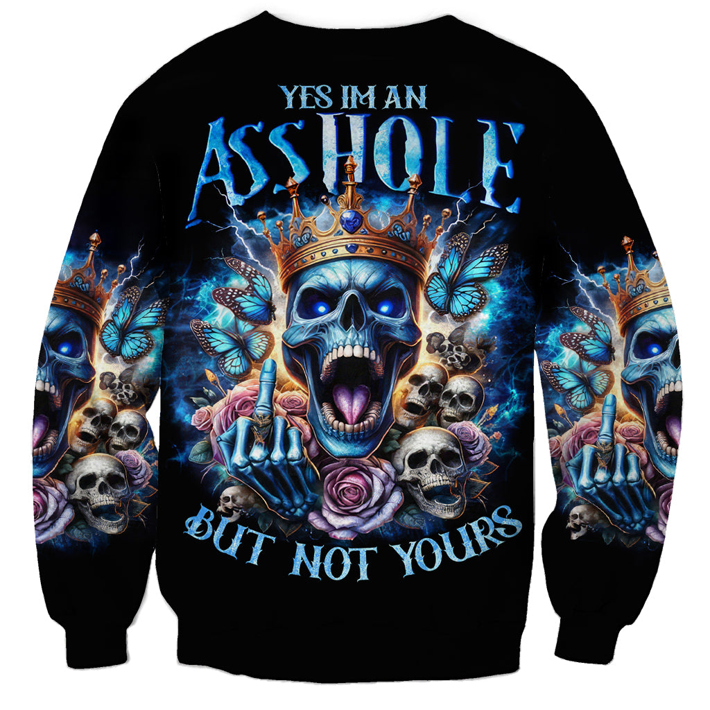 Unisex black sweatshirt with king skull graphic and blue text 'BUT NOT YOURS'