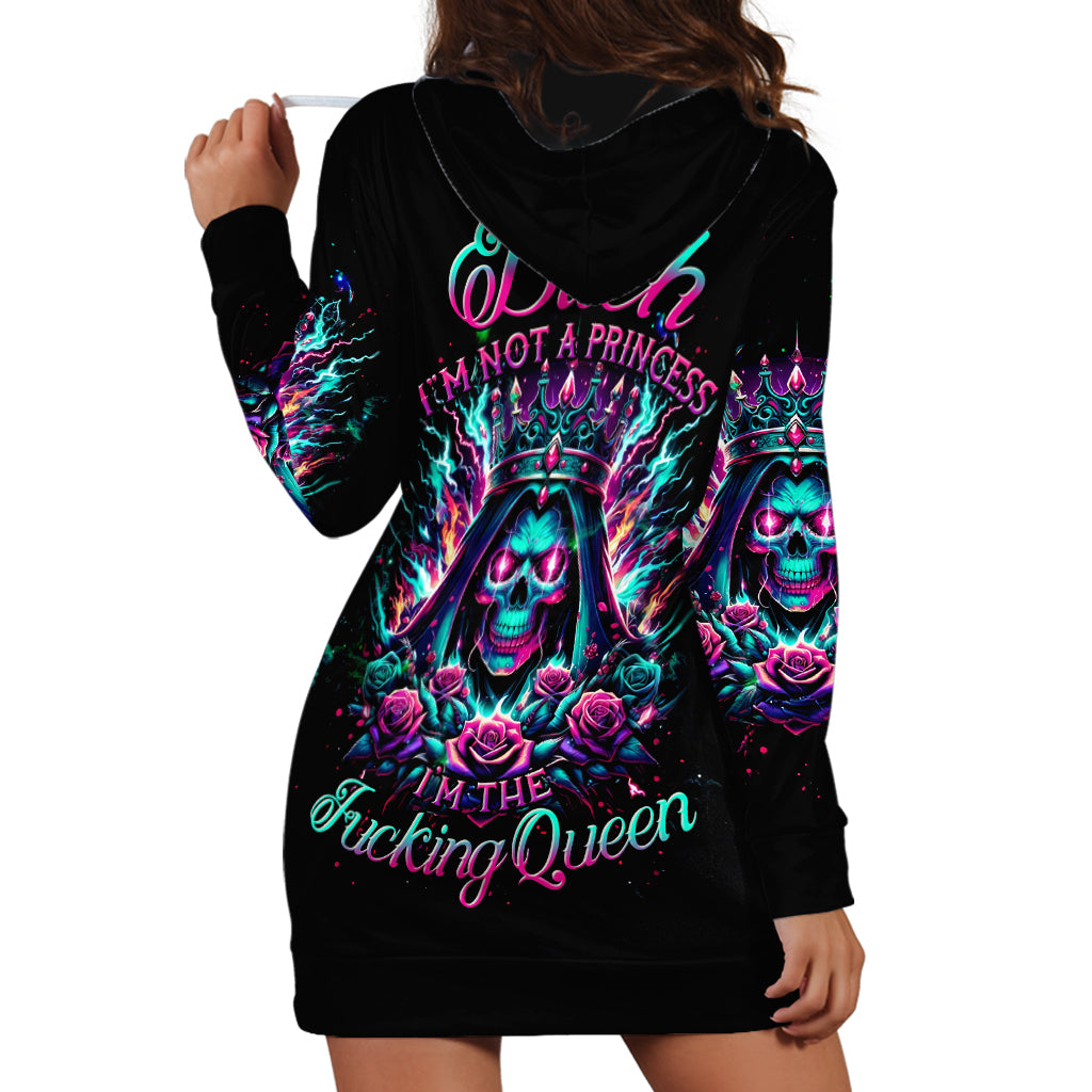 Queen Skull Hoodie Dress Bitch I'm Not A Princess I'm The Fucking Queen - Wonder Print Shop