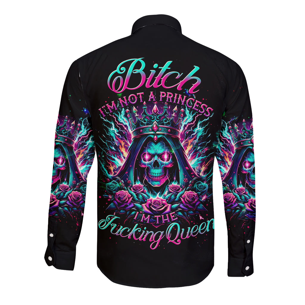 Queen Skull Long Sleeve Button Shirt Bitch I'm Not A Princess I'm The Fucking Queen - Wonder Print Shop