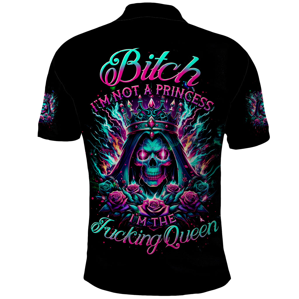 Queen Skull Polo Shirt Bitch I'm Not A Princess I'm The Fucking Queen - Wonder Print Shop