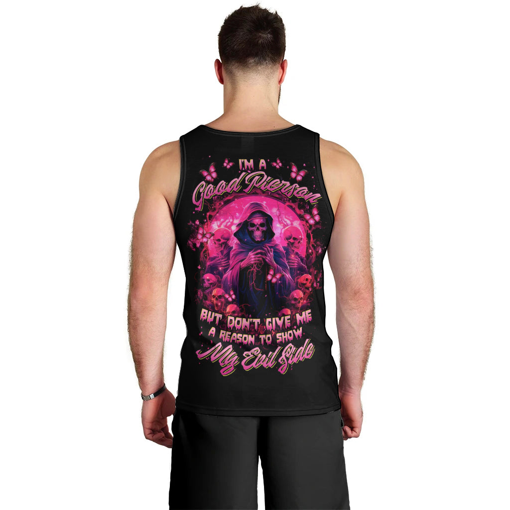 Reaper Skull Men Tank Top I'm A Good Person But Don't Give Me A Reason To Show My Evil - Wonder Print Shop