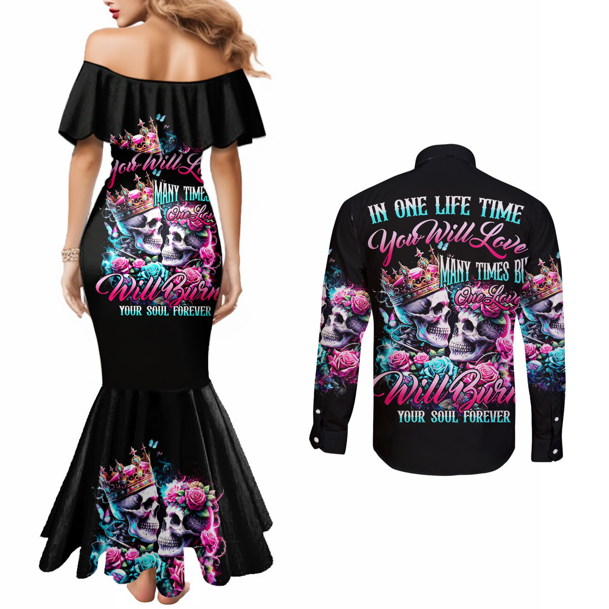 Couple Skull Couples Matching Mermaid Dress and Long Sleeve Button Shirt In One Life Time You Will Love Many Time But One Love