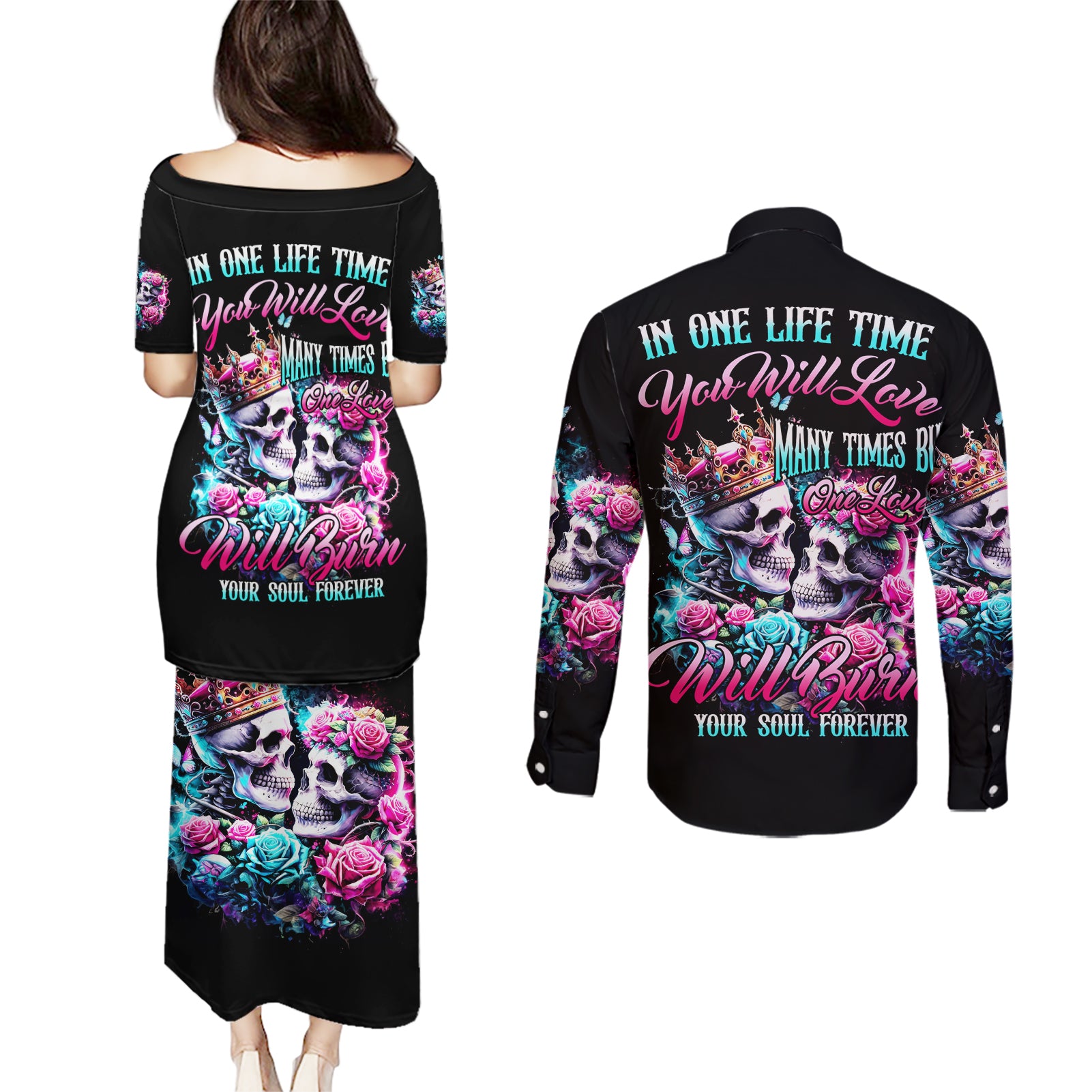 Couple Skull Couples Matching Puletasi and Long Sleeve Button Shirt In One Life Time You Will Love Many Time But One Love - Wonder Print Shop