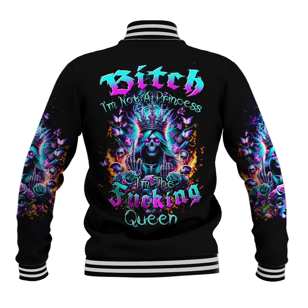 Queen Skull Baseball Jacket Bitch I'm Not A Princess I'm The Fucking Queen - Wonder Print Shop