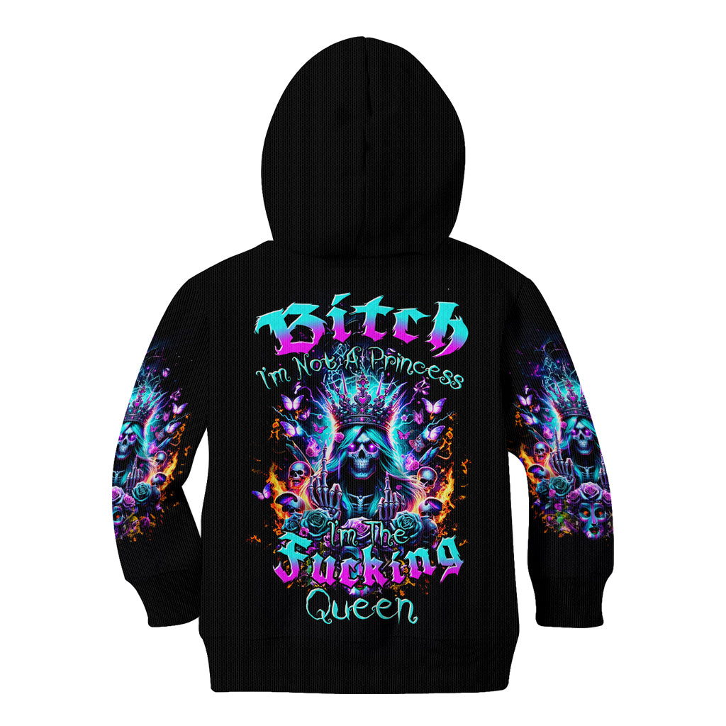 Queen Skull Kid Hoodie Bitch I'm Not A Princess I'm The Fucking Queen - Wonder Print Shop