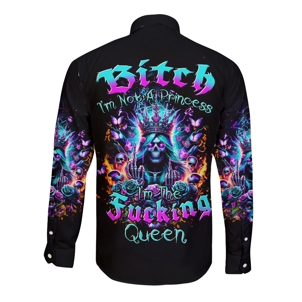 Queen Skull Long Sleeve Button Shirt Bitch I'm Not A Princess I'm The Fucking Queen - Wonder Print Shop