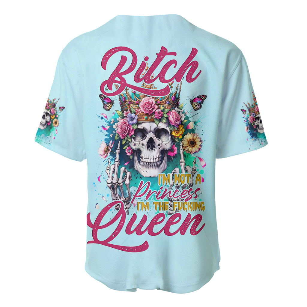 Skull Fairy Baseball Jersey Bitch I'm Not A Princess I'm The Fucking Queen - Wonder Print Shop